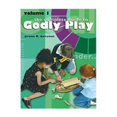 Godly Play Book - Volume 1 - How to Lead Godly Play Lessons